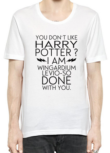 You Don't Like Harry Potter? T-Shirt For Men