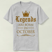 Legends Are Born In October Birthday